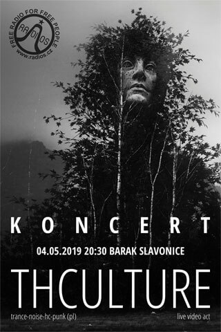 Concert THCulture - Slavonice - Barak - 04.05.2019