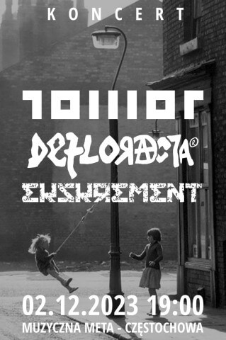 Koncert TOWOT + DEFLORACJA + EKSKREMENT - Częstochowa Muzyczna Meta 02.12.2023