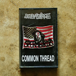 Kaseta Spermbirds - Common Thread