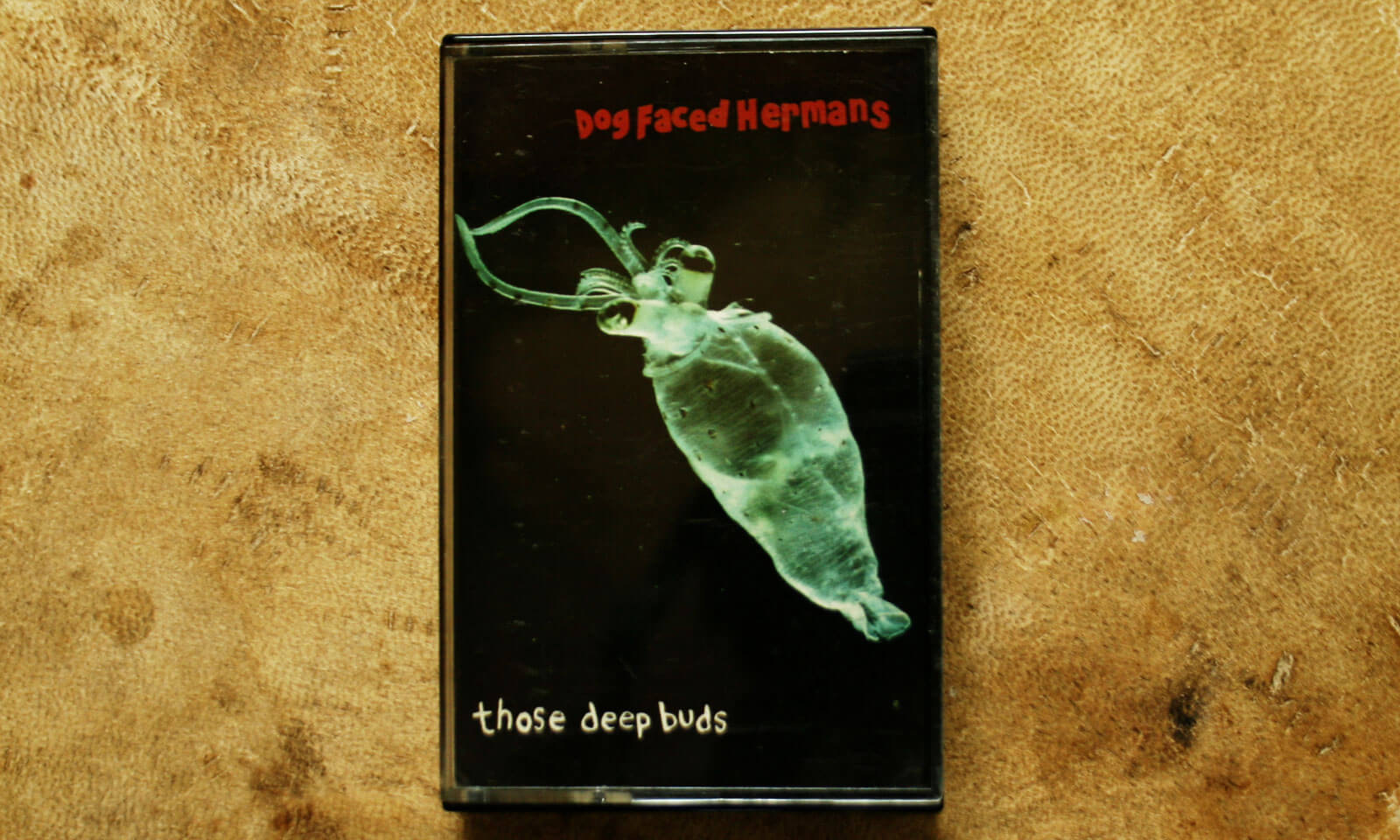 Tape Dog Faced Hermans - Those Deep Buds